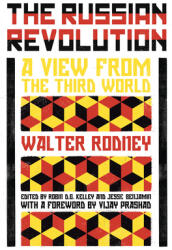 The Russian Revolution - Walter Rodney (ISBN: 9781786635303)
