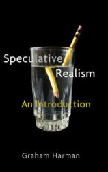 Speculative Realism: An Introduction (ISBN: 9781509519996)