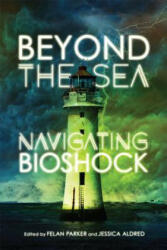 Beyond the Sea - Felan Parker, Jessica Aldred (ISBN: 9780773554986)