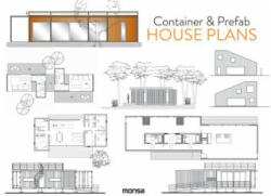 Container & Prefab House Plans - PATRICIA MARTINEZ (ISBN: 9788416500758)
