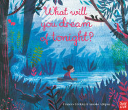 What Will You Dream of Tonight? (ISBN: 9781788005456)
