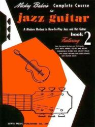 Mickey Baker's Complete Course in Jazz Guitar (ISBN: 9780825652813)