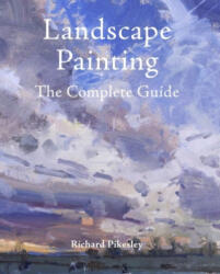 Landscape Painting - Richard Pikesley (ISBN: 9781785006715)