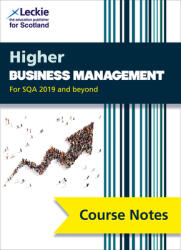 Higher Business Management Course Notes (ISBN: 9780008383473)