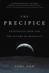 Precipice - Toby Ord (ISBN: 9780316484916)
