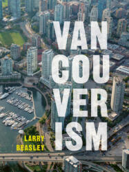 Vancouverism (ISBN: 9780774890311)