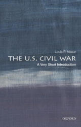 U. S. Civil War: A Very Short Introduction - Masur, Louis P. (ISBN: 9780197513668)