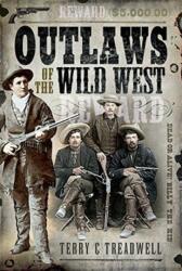 Outlaws of the Wild West (ISBN: 9781526782373)