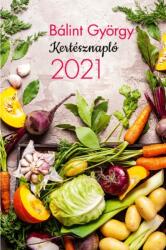 Kertésznapló 2021 (ISBN: 9786155828126)