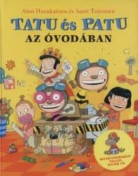 Tatu és Patu az óvodában (ISBN: 9789639820159)