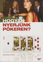 Hogyan nyerjünk pókeren? Antikvár (ISBN: 9789639604230)