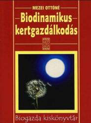 Biodinamikus kertgazdálkodás (ISBN: 9789632863498)
