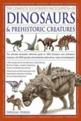 Complete Illustrated Encyclopedia of Dinosaurs & Prehistoric Creatures - Dougal Dixon (2014)