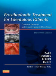 Prosthodontic Treatment for Edentulous Patients - George A Zarb (ISBN: 9780323078443)