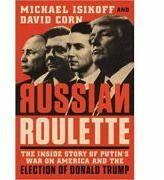 Russian Roulette - Michael Isikoff, David Corn (2019)
