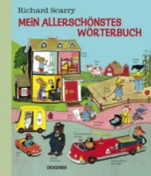 Mein allerschönstes Wörterbuch - Richard Scarry, Kati Hertzsch (ISBN: 9783257011906)