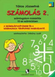 Számolás 2. - Számfogalom-kialakítás 10-es számkörben (ISBN: 9789638620347)