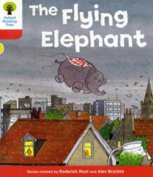 Oxford Reading Tree: Level 4: More Stories B: The Flying Elephant - Roderick Hunt (ISBN: 9780198482277)