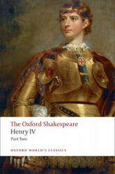 Henry IV (Part 2. ) 2008 (ISBN: 9780199537136)