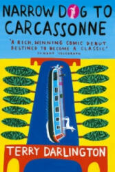 Narrow Dog To Carcassonne - Terry Darlington (ISBN: 9780553816693)