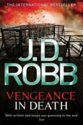 Vengeance In Death - J. D. Robb (ISBN: 9780749956950)