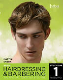 Begin Hairdressing and Barbering - The Official Guide to Level 1 NVQ & VRQ (ISBN: 9781408075081)