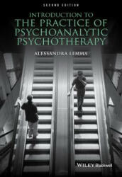 Introduction to the Practice of Psychoanalytic Psychotherapy (ISBN: 9781118788837)