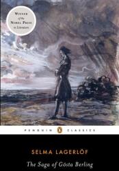 Saga of Goesta Berling - Selma Lagerlof (ISBN: 9780143105909)