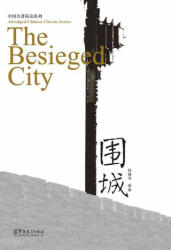 Besieged City - Qian Zhongshu (ISBN: 9787802003903)
