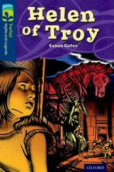 Oxford Reading Tree TreeTops Myths and Legends: Level 14: Helen Of Troy - Susan Gates (ISBN: 9780198446316)