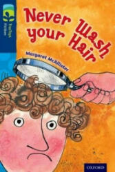 Oxford Reading Tree TreeTops Fiction: Level 14 More Pack A: Never Wash your Hair (ISBN: 9780198448242)
