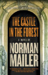 Castle in the Forest - Norman Mailer (ISBN: 9780812978490)