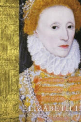 Elizabeth I - Anne Somerset (ISBN: 9781842126240)