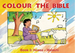 Colour the Bible Book 3 - Carine Mackenzie (ISBN: 9781857927634)