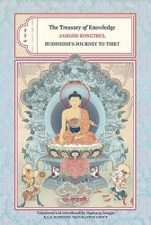 The Treasury of Knowledge: Books Two Three and Four: Buddhism's Journey to Tibet (ISBN: 9781559393454)