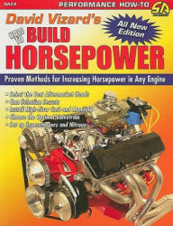 How To Build Horsepower - David Vizard (ISBN: 9781934709177)