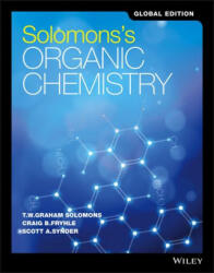 Solomons' Organic Chemistry - T. W. Graham Solomons, Craig B. Fryhle, Scott A. Snyder (ISBN: 9781119248972)