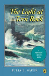 The Light at Tern Rock - Julia L. Sauer, Georges Schreiber (ISBN: 9780140368574)