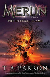 The Eternal Flame - T. A. Barron (ISBN: 9780142419298)