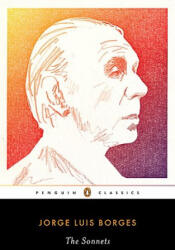 Sonnets - Jorge Luis Borges, Stephen Kessler, Suzanne Jill Levine (ISBN: 9780143106012)