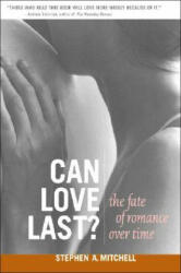 Can Love Last? - Stephen A. Mitchell (ISBN: 9780393323733)