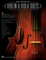 Big Book of Violin & Viola Duets - Hal Leonard Publishing Corporation (ISBN: 9781480341487)