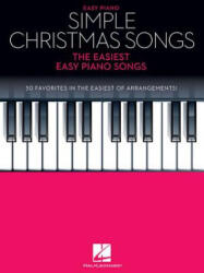 Simple Christmas Songs: The Easiest Easy Piano Songs - Hal Leonard Corp (ISBN: 9781495097225)