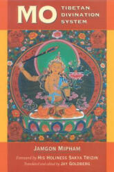 Mo: The Tibetan Divination System (ISBN: 9781559391474)