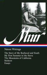 Nature Writings - John Muir, William Cronon (ISBN: 9781883011246)