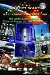 Covert Wars and Breakaway Civilizations (ISBN: 9781935487838)