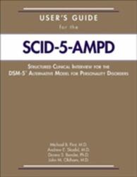 User's Guide for the Structured Clinical Interview for the DSM-5 (ISBN: 9781615370504)