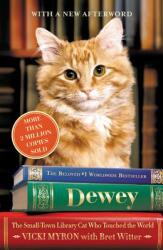 Dewey: The Small-Town Library Cat Who Touched the World (ISBN: 9781538744710)