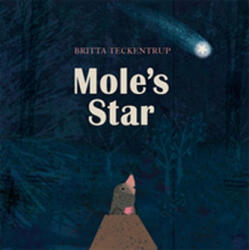Mole's Star (ISBN: 9781408342831)
