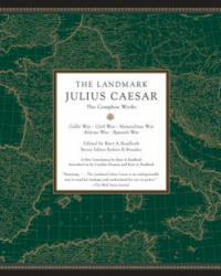 Landmark Julius Caesar - Kurt A Raaflaub, Robert B Strassler (ISBN: 9780307455444)